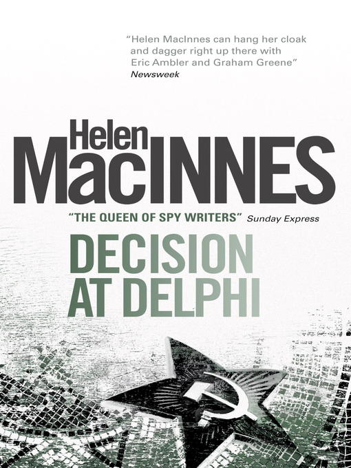 Title details for Decision at Delphi by Helen Macinnes - Wait list